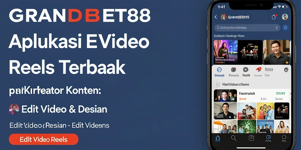 Antarmuka aplikasi GRANDBET88 untuk Edit Video Reels yang intuitif dan stylish.