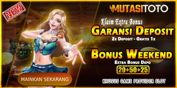 Extra Bonus Deposit Mutasitoto